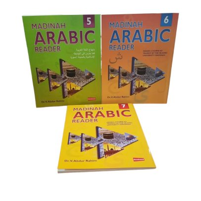 Madinah Arabic Reader Book 5, 6 and 7 Arabic course