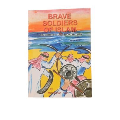 Brave Soldiers of Islam