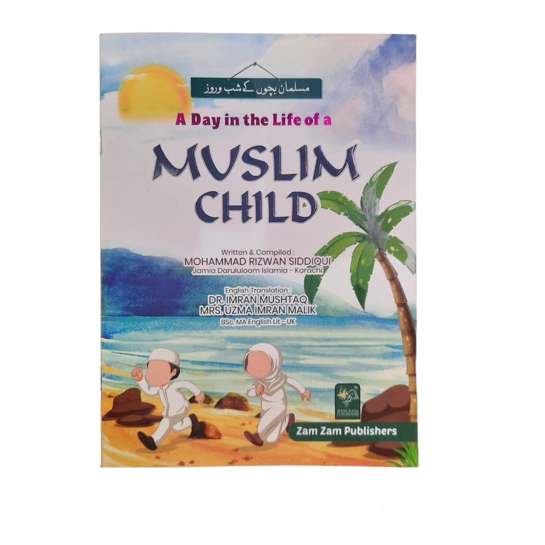 A day in the life of a Muslim Child