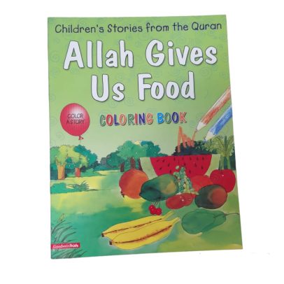 Allah gives us Food Coloring and Story book 