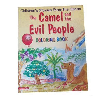 The Camel and the Evil People Coloring and Story book